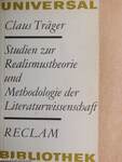 Studien zur Realismustheorie und Methodologie der Literaturwissenschaft