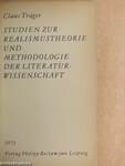 Studien zur Realismustheorie und Methodologie der Literaturwissenschaft