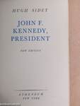 John F. Kennedy, President