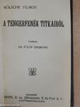 Irói arczképek II./Ügyetlen udvarló/A fiatalok/A tengerfenék titkaiból/A tenger asszonya/Legendák/História egy Árgirus nevü királyfiról és egy tündér szűz leányról/Irók és Kritikusok, olvasok és gondolkozók/Szegény ember dolga...