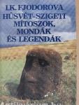 Húsvét-szigeti mítoszok, mondák és legendák