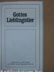 Gottes Lieblingstier