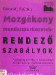 Mozgékony mondatszerkezetek: rendező szabályok