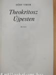 Theokritosz Újpesten I-II.