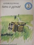 Hamu és gyémánt I-II.