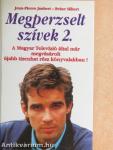 Megperzselt szívek 2.