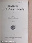 Rajzok a török világból I. (töredék)