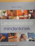 Lakásdekoráció mindenkinek