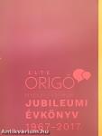 ELTE Origó Nyelvi Centrum Jubileumi Évkönyv 1967-2017