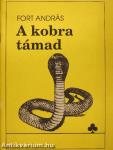 A kobra támad