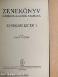 Zenekönyv rádióhallgatók számára - Zenekari esték I-II.