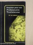 Esquisse pour une Prehistoire Tunisienne