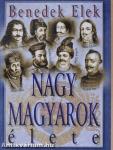 Nagy magyarok élete II.