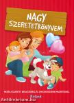 Nagy szeretetkönyvem