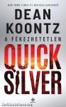 A fékezhetetlen Quicksilver