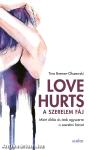 Love Hurts - A szerelem fáj