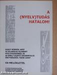 A (nyelv)tudás hatalom! - CD-vel