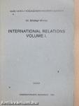 International relations volume I.