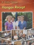 Hangos recept