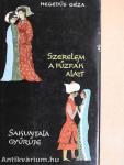 Szerelem a fűzfák alatt/Sakuntala gyűrűje