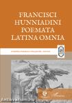 Francisci Hunniadini poemata Latina omnia