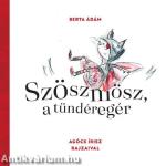 Szöszmösz, a tündéregér