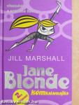 Jane Blonde - Kémkalamajka