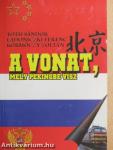 A vonat, mely Pekingbe visz