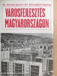 Városfejlesztés Magyarországon