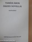 Tamási Áron összes novellái I. (töredék)