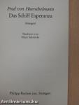 Das Schiff Esperanza