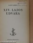 XIV. Lajos udvara