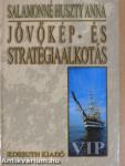 Jövőkép- és stratégiaalkotás