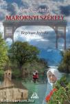 Maroknyi székely - Regényes krónika