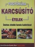 Karcsúsító ételek