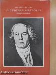 Ludwig van Beethoven életének krónikája