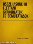 Összehasonlító élettani gyakorlatok és bemutatások