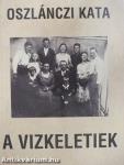 A Vizkeletiek