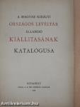 A magyar királyi Országos Levéltár állandó kiállitásának katalógusa