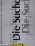 Die Suche - Arbeitsbuch 1