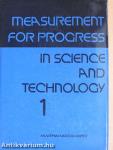 Measurement for Progress in Science and Technology I-III.