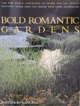 Bold Romantic Gardens