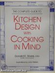 The Complete Guide to Kitchen Design with Cooking in Mind