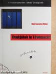 Csukjátok le Tévémacit!