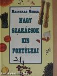 Nagy szakácsok kis fortélyai