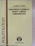 Urbanizált méhkas, avagy a helyi társadalom