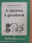 A sipsirica/A gavallérok