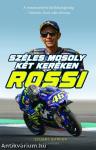 Rossi - Széles mosoly két keréken