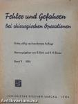 Fehler und Gefahren bei chirurgischen Operationen II. (töredék)