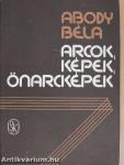 Arcok, képek, önarcképek